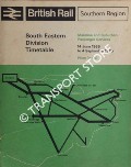 South Eastern Division Timetable - Mainline and Suburban Passenger Services, 14 June 1965 to 4 September 1966 by British Rail Southern Region